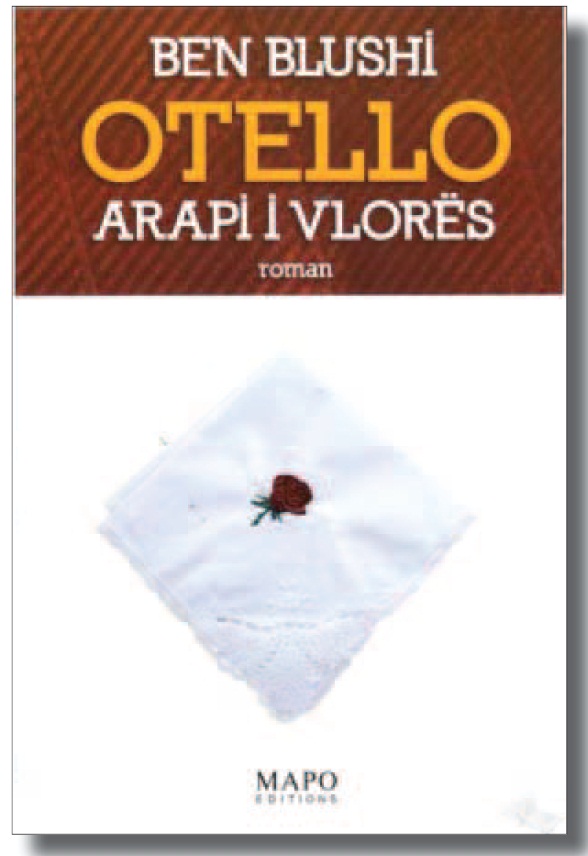 Kopertina e romanit të Ben Blushit, Otello arapi i Vlorës