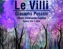 “Le Villi”, shfaqet në Tiranë<br />drama e parë e Puccini-t 