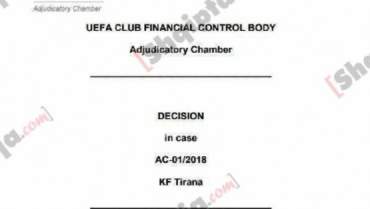 Zbardhet vendimi i UEFA-s për dënimin e Tiranës: FSHF mashtroi