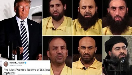 Trump: Kapëm 5 krerët më të kërkuar të ISIS!/ Ja si ranë në kurth ndihmësit e Al-Bagdadit