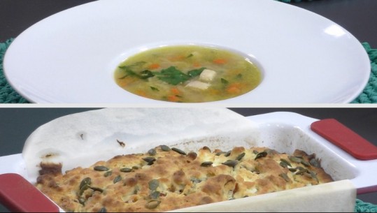 Të gatuajmë me Zonjën Vjollca/Bukë me djath e domate (në furrë) dhe  Supe me fileto pule e fidhe