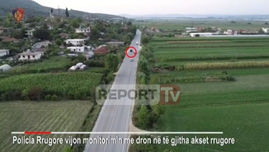 Kujdes! Policia vijon monitorimin me dron, gjobiten 74 shoferë në Berat (VIDEO)