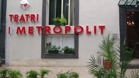 Festivali “Metrofest”, Pesë dramaturgë shqiptarë rikthehen në Teatrin e Metropolit