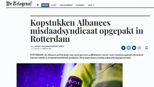 Goditja e grupit ‘Bajri’, mediat holandeze: Krerët e bandës shqiptare arrestohen në Roterdam