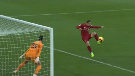 Premier League, Shaqiri titullar, 'shlyen' besimin e Klopp me një supergol, Liverpool merr kreun (VIDEO)