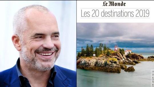 20 destinacionet për 2019/ Rama nis ditën me artikullin e 'Le Monde', ja ku renditet Shqipëria