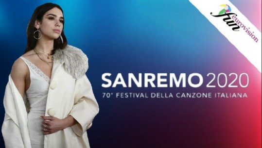 Emrat shqiptarë pjesë e festivaleve prestigjiozë, Dua Lipa në 'Sanremo 2020'