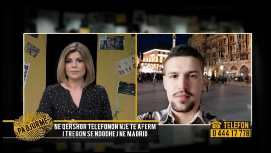 Zhduket në Madrid i riu nga Patosi, nëna rrëfen bisedën e fundit në telefon për 8 Mars