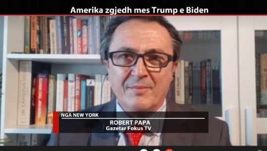 Zgjedhjet në ShBA, gazetari Robert Papa: Vota do të jetë pro ose kundër Trump! (VIDEO)