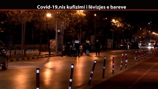 Nis ora policore/ Izolohet Shqipëria nga 22:00 - 06:00! Policia patrullon në të gjithë vendin (VIDEO)