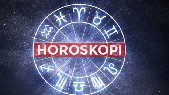 'Do të dukeni mjaft tërheqës sot', horoskopi për ditën e sotme
