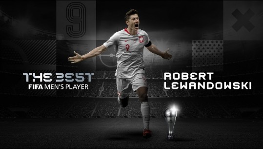 FIFA zgjedh Robert Lewandowski lojtarin më të mirë në botë për 2020, lë pas Messin dhe Ronaldon