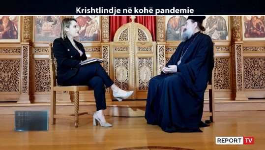 At Kozma Prifti i Kishës Ortodokse: Pandemia na largoi fizikisht, por afroi shpirtërisht! Kjo sprovë i riktheu njerëzit te Zoti (VIDEO)