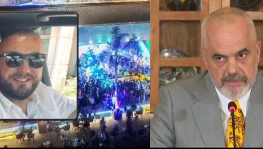 'Policia e Shtetit direkt përgjegjëse', Rama flet për përplasjen me armë tek bar 'Orange' në Sarandë: Ulëritëse dhe e pajustifikuar! Struktura është ndëshkuar
