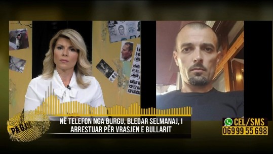 I akuzuari për vrasje rrëfehet nga burgu ekskluzivisht për 'Pa Gjurmë', Bledar Selmanaj: Xhuljanon e vrau me 2 plumba në kokë Klodjan Llanaj, ja si ndodhi