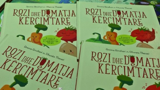 'Rozi dhe domatja kërcimtare', edukim për ushqimin...Rovena Rozhani e Dhurata Thanasi sjellin librin për fëmijë