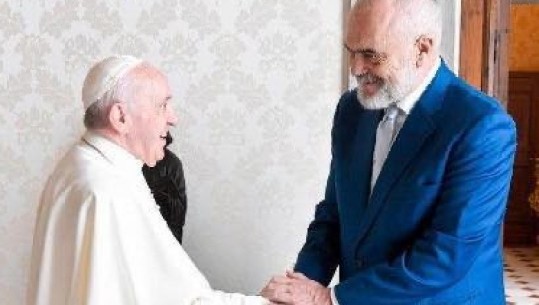 Rama takon Papa Françeskun: Ruan dashuri të posaçme për Shqipërinë dhe vlerëson solidaritetin e saj njerëzor