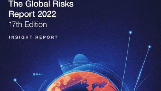 Raporti i Rreziqeve Globale 2022, Shqipëria riskohet nga kriza e borxhit, mangësi në masat e sigurisë kibernetike dhe sëmundjet infektive