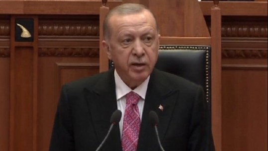 Erdogan në Kuvend: Shqipëria të marrë masa kundër “FETO” që marrëdhëniet tona të mos errësohen