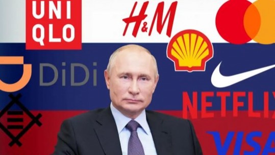 Lufta në Ukraina, ja gjigandët e industrisë që ‘braktisen’ Putin! Sa ‘thika’ mbi ekonominë ruse?