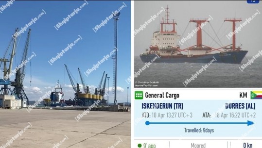 Ankorohet anija turke në portin e Durrësit, solli grurë nga Ukraina për Kosovën