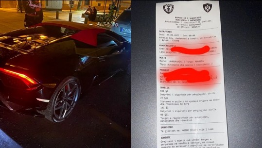 Ndodh edhe kështu në Tiranë! Blen Lamborghini qindra milionë por si paguan siguracionin, policia i vendos gjobën e majme