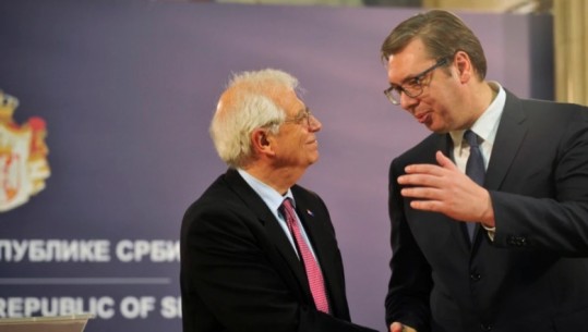 Borrell bisedë telefonike me Vuçiç: I kujton sanksionet ndaj Rusisë, duam që Serbia të jetë vend kandidat i sinqertë për në BE