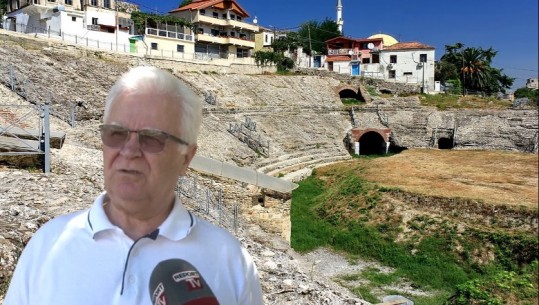 Amfiteatri dhe zonat arkeologjike në Durrës, si Butrinti? Arkeologu: Problem ligji i 2018-ës, s'u dëgjuam, ka ndërhyrje me rrezik