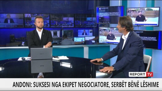 Marrëveshja Kosovë-Serbi, Andoni në Report Tv: Politika e Albin Kurtit po bën hapa të vegjël por do të çojnë në njohjen reciproke