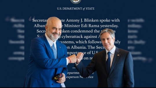 Sulmet kibernetike nga Irani, Blinken bisedë me Edi Ramën: SHBA bashkë me Shqipërinë për sigurinë rajonale