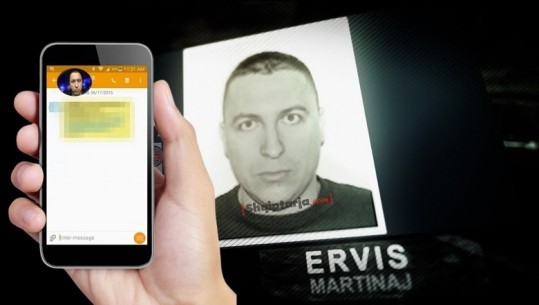 Zbulohen bisedat e fundit telefonike të Ervis Martinajt, mund të zbardhin fatin e tij! U nxorrën nga celularët e gjetur nga RENEA tek bazat 'e të fortëve'