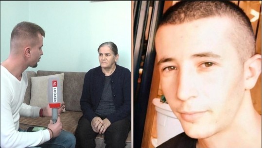 Mik i ‘të fortëve’ dhe ‘ushtar’ i Ervis Martinajt, flet për Report Tv nëna e 29-vjeçarit që u zhduk nga banesa në Kamëz: Ulviun ma rrëmbyen