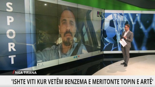 ‘Shkoi haku tek i zoti’, gazetari Nikolla për Benzema-n: Ky ishte viti ku s’kishte dyshime për ‘Topin e Artë’