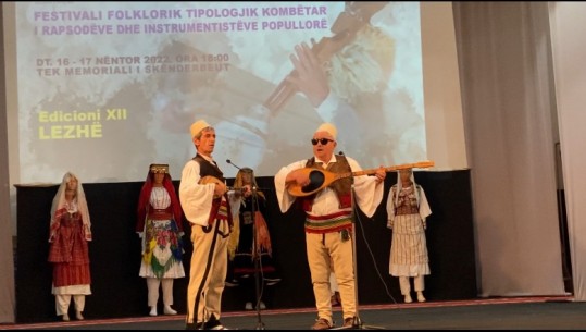 Çelet edicioni i 12 i festivali folklorik në Lezhë! Ndreu: Zakone që duhet t’i transmetojmë te brezat