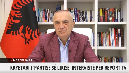 Ilir Meta në Report Tv: Opozita takohet çdo ditë, jemi të gjithë bashkë për të realizuar ndryshimin! T’i japim fund shpopullimit dhe korrupsionit