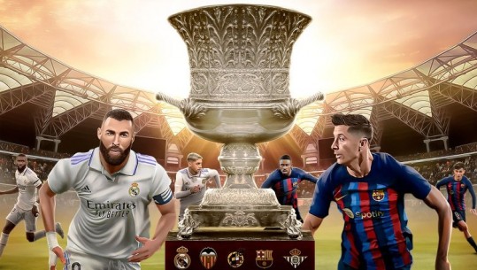 Finalja e Superkupës/ Sonte Real Madrid-Barcelona! Ancelotti me rekord të pathyeshëm, Xavi do trofeun e parë: Më motivon italiani