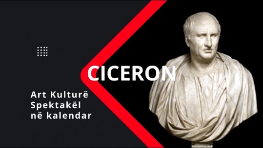 ‘Ciceron’/ Aktivitetet e kulturës që mund të ndiqni sot