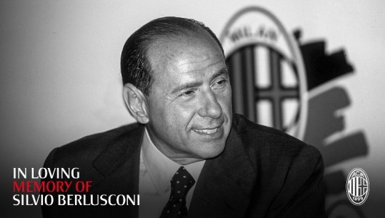 'Engjëlli i Djajve', Milani reagon për Berlusconin: Jeta na bashkoi në ëndrrën Milano