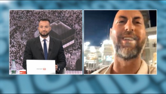 Haxh në Mekë, Ervin Qylafku flet për Report Tv: Janë mbi 800 besimtarë shqiptarë, pelegrinazhi këtë vit kushtoi 5800 euro