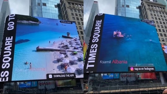 ‘Maldivet e Europës’, Ksamili shfaqet në Times Square, New York