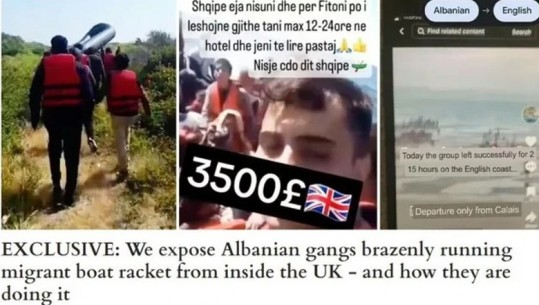 'Niset sot, çmimet më të mira, vetëm dy orë larg!' Bisedat telefonike të trafikantëve shqiptarë! Investigimi i medias britanike për kalimin e emigrantëve përmes kanalit anglez