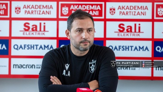 Përballja me Teutën, Abilaliaj drejton Partizanin: Jemi me mungesa, finalizojmë firmën me trajnerin e ri