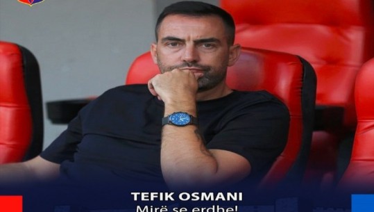 U largua nga Tirana, Tefik Osmani zyrtarizohet drejtori i ri i klubit të Vllaznisë