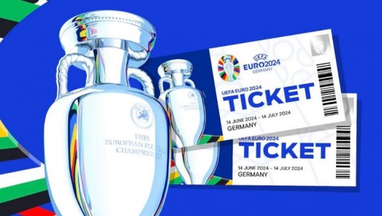 20 milionë aplikime, UEFA 'bombardohet' për biletat e Europianit 2024! 10 mijë bileta për çdo kombëtare