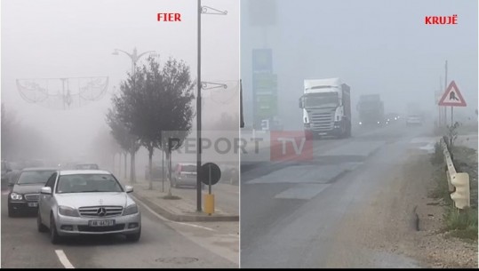 VIDEO/ Kruja dhe Fieri mbulohen nga mjegulla e dendur! Fushëpamja në rrugë, tepër e kufizuar! Vështirësi në qarkullimin e automjeteve	