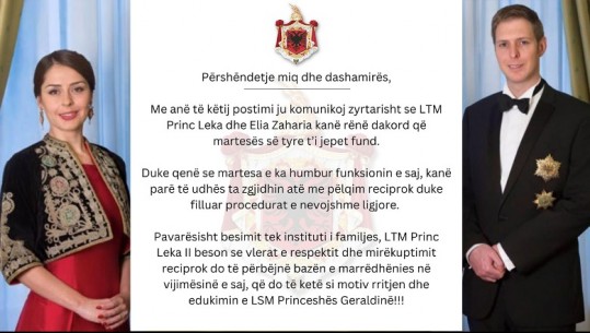 'Martesa humbi funksionin', Princ Leka e Elia Zaharia zyrtarizojnë ndarjen, nisin procedurat e divorcit 