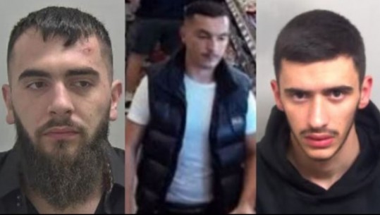 Tre shqiptarë në kërkim për vrasje në Angli, policia: 10 mijë paund shpërblim për çdo informacion për autorët (FOTOT-EMRAT)