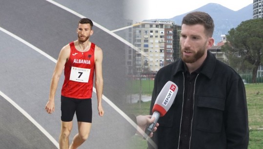 Atleti i parë shqiptar në një gjysmëfinale Botërori, Burraj për Report TV: Dua të kualifikohem për Lojërat Olimpike
