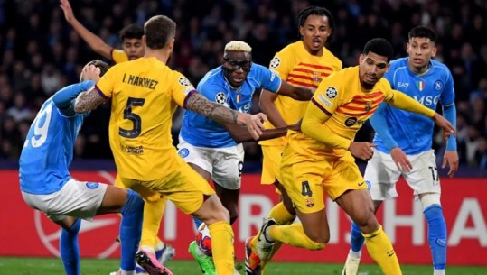 Luajnë fatet e sezonit, sonte Barcelona-Napoli në Champions League! Italianët japin 10 mln € premio, Arsenal pret të përmbysë Porton