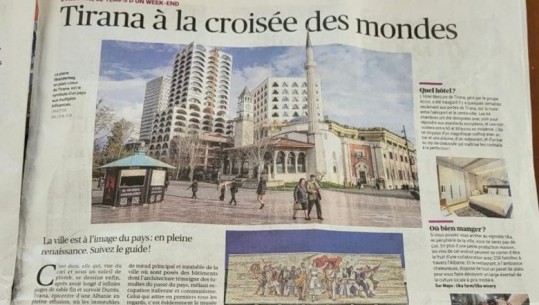 Gazeta franceze 'La Provence': Tirana, epiqendra e një Shqipërie në lulëzim